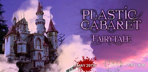 Plastic Cabaret Presents, Fairytale