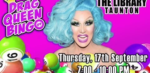 DRAG QUEEN BINGO - The Library, Taunton