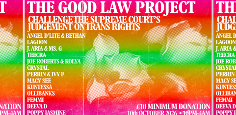 DALSTON SUPERSTORE PRESENTS: THE GOOD LAW PROJECT