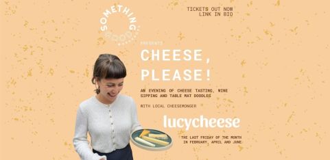 Cheese, Please! An evening of unusual cheese pairings with Lucy Cheese