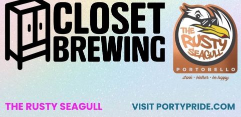 Closet Brewing and The Rusty Seagull Pride After Party