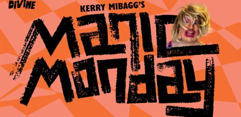Kerry Mibagg’s Manic Monday