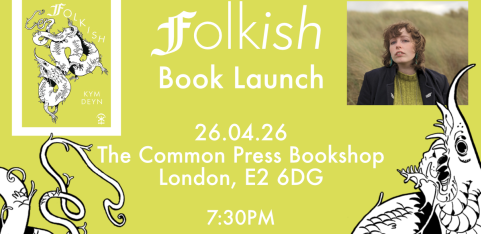 Poetry Collection Launch: Folkish by Kym Deyn