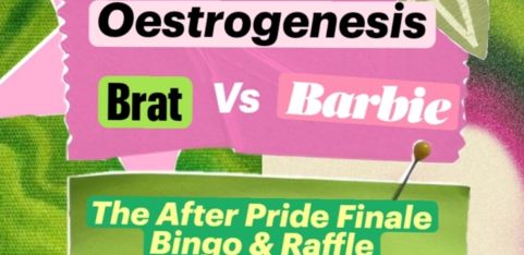Oestrogenesis: Brat Vs Barbie After Pride Fundraiser Bingo & Raffle 