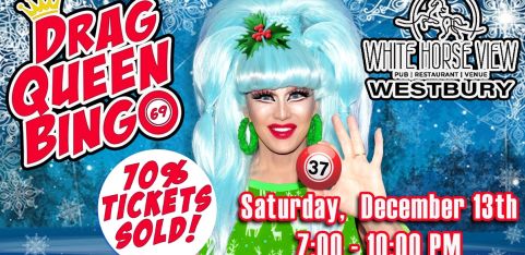 DRAG QUEEN BINGO  White Horse View Westbury