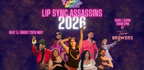 Rainbow Nation's Lip Sync Assassins 2026 - Heat 3