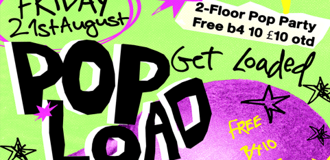 POP LOAD! 2-FLOOR POP PARTY 