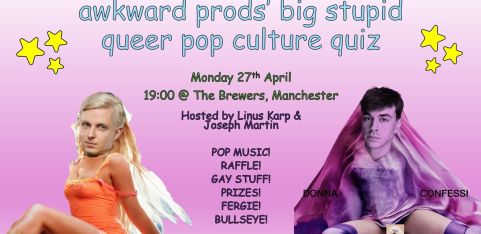 Awkward Prods' big stupid queer pop culture quiz