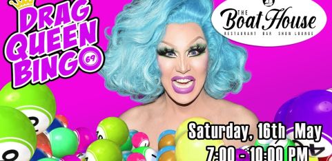 DRAG QUEEN BINGO at The Boathouse