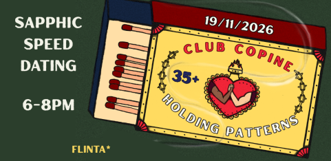 Club Copine Sapphic Speed Dating (35+) & Social