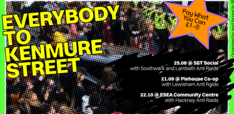 Everybody to Kenmure Street - Community Screening with Southwark and Lambeth Anti Raids