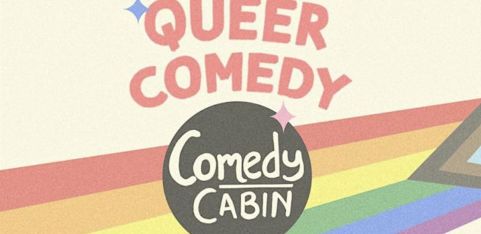 Comedy Cabin: Queer Comedy Night