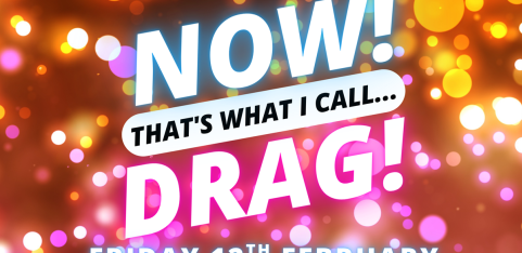 NOW! That's What I Call...DRAG! Milton Keynes!