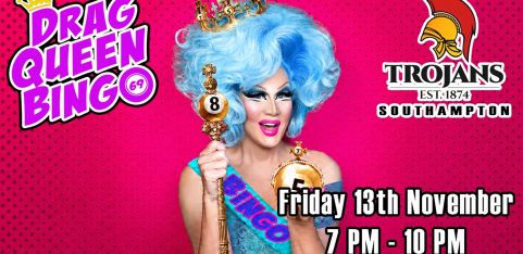 DRAG QUEEN BINGO at TROJANS Club Southampton