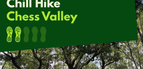Chill Hike - Chess Valley