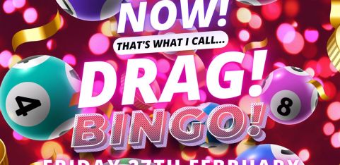 NOW! That's What I Call...DRAG! BINGO! Ipswich!