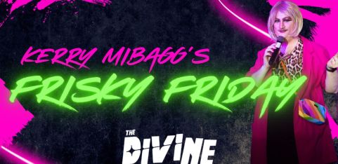 Kerry Mibagg’s Frisky Friday