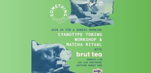 Cyanotype Toning Workshop and Matcha Ritual