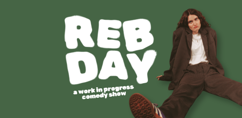 Reb Day: Work In Progress