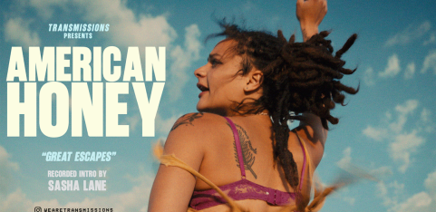 TRANSMISSIONS PRESENTS: American Honey