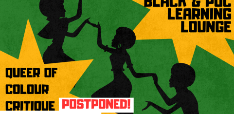 Black & POC Learning Lounge: Queer of Colour Critique