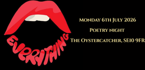 Everything Poetry Night: Monday 6th July 2026