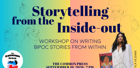 Storytelling from the Inside-out: Workshop on writing BIPOC stories from within
