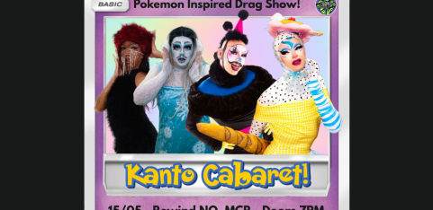 KANTO CABARET - Pokemon Themed Drag Show!