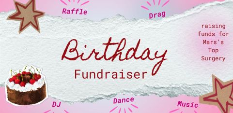 Mars’ Birthday Fundraiser