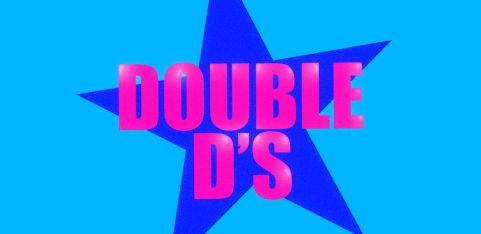 DOUBLE D’S @ CAMP, MARGATE