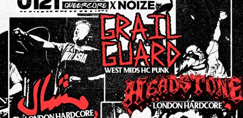 0121QC x PN Presents: Grail Guard, Headstone, Mashaal, Witherhorde, Hour of Reprisal, Misgendered