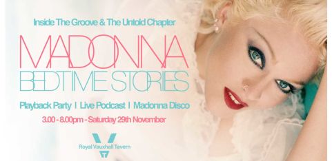 Madonna Bedtime Story at The RVT