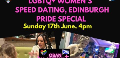 June 21st LGBTQ+ Women's Speed Dating by Oban Lesbian+ Weekend Events