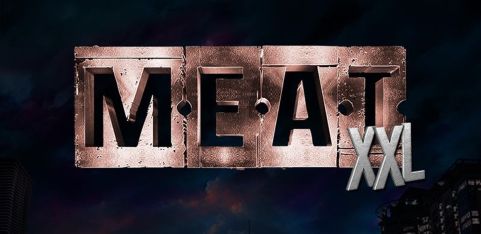 Meat XXL with Erik Vilar + XXL Playzone