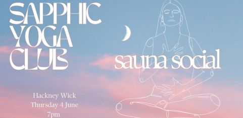 SAPPHIC YOGA CLUB JUNE SAUNA SOCIAL
