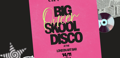 The Big Queer Skool Disco