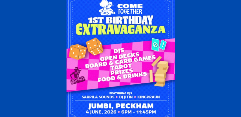 COME TOGETHER 1st BIRTHDAY EXTRAVAGANZA 