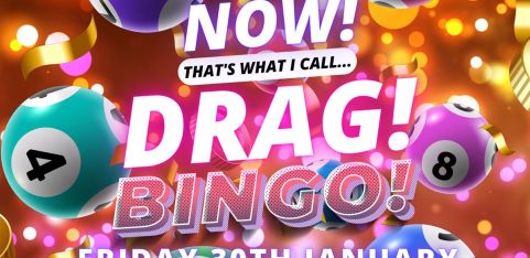 NOW! That's What I Call...DRAG! BINGO! Ipswich!