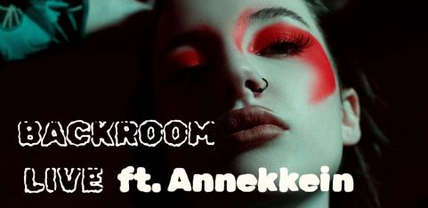Backroom Live: Annekkein | Intimate Acoustic Session, Artist Q&A & Audience Performances