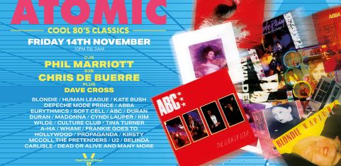 ATOMIC - 80's classics at The RVT 