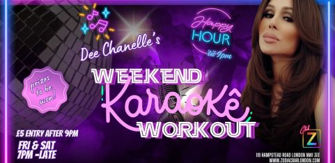 Dee Chanelle's Weekend Karaoke Workout- Saturday Edition