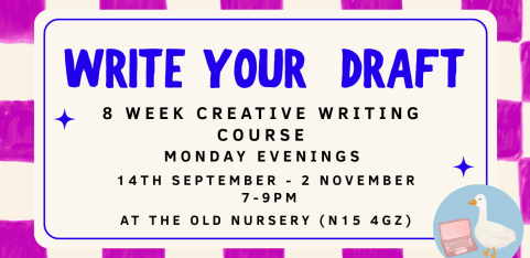 Write Your Draft - an 8 week creative writing course with Fran Bushe