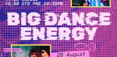 BIG DANCE ENERGY: BANK HOLIDAY WEEKEND