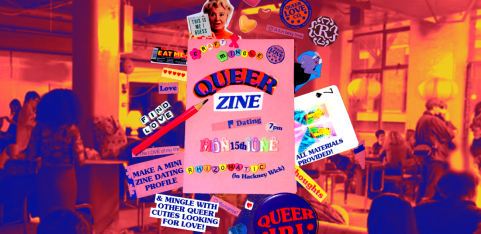 QUEER ZINE DATING @ Rhizomatic