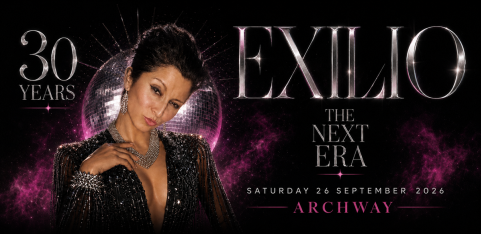 Exilio 30th Anniversary — London’s LGBTQ+ Latin Party & Celebration