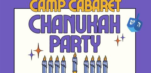 A Camp Cabaret Chanukah 