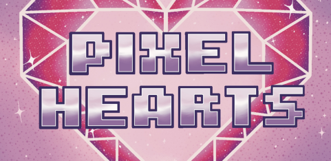 Pixel Hearts: Level One! 
