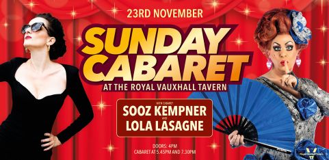 Sunday Cabaret with Lola Lasagne and Sooz Kempner