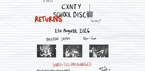 The Cxnty School Disco - Summer School