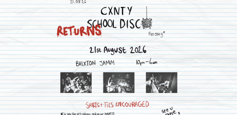 The Cxnty School Disco - Summer School